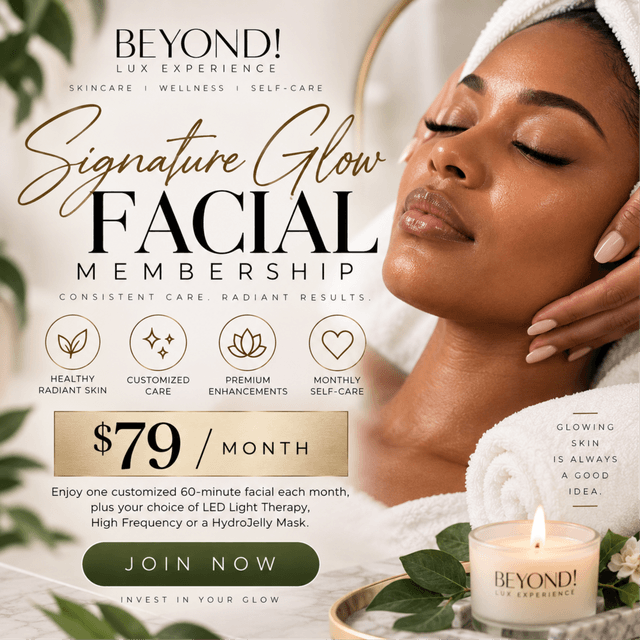 Signature Glow Facial Membership at Beyond Lux Experience in Crestview, FL