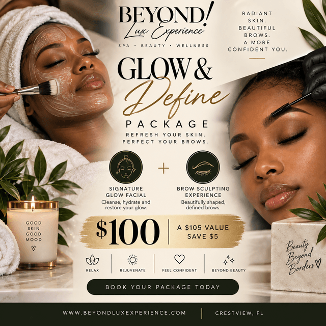 Glow & Define Package at Beyond Lux Experience in Crestview, FL